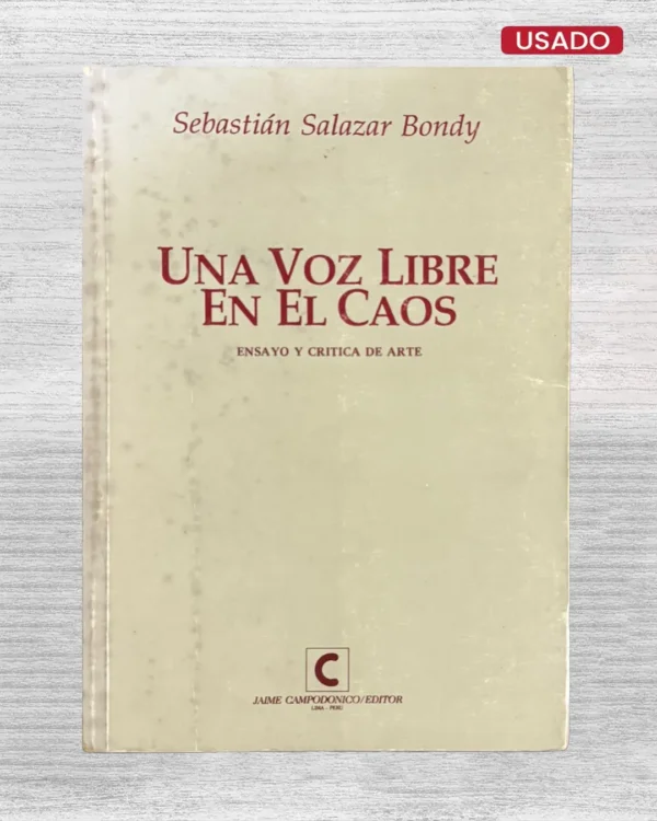 UNA VOZ LIBRE EN EL CAOS