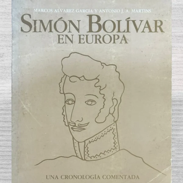 SIMON BOLÍVAR EN EUROPA