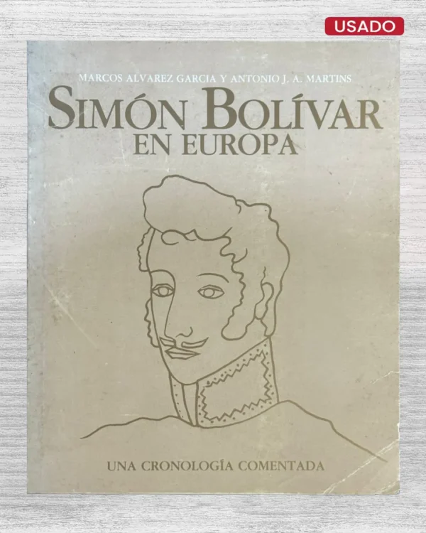 SIMON BOLÍVAR EN EUROPA