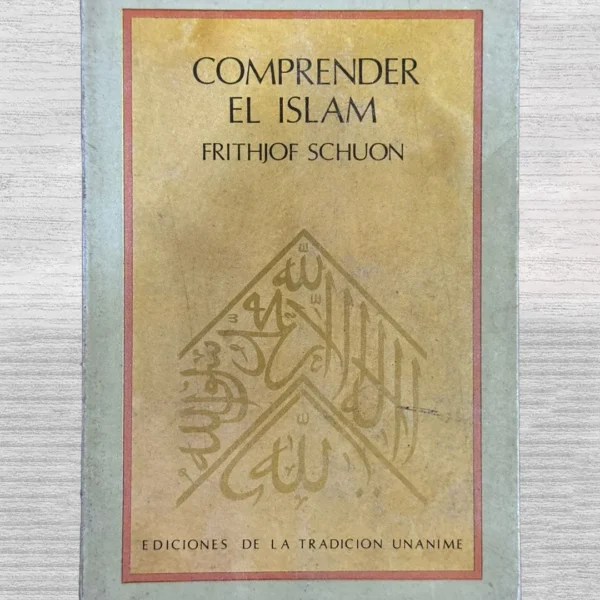 COMPRENDER EL ISLAM