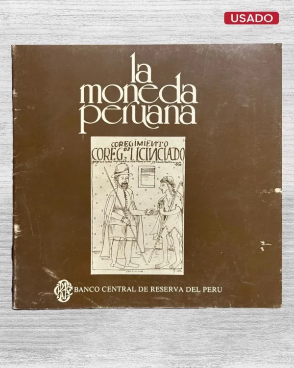 LA MONEDA PERUANA