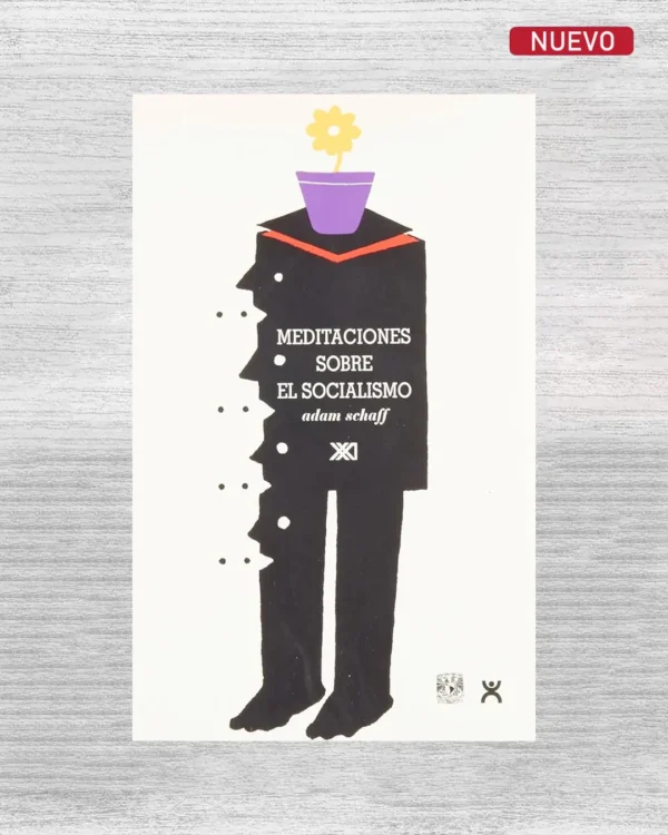 MEDITACIONES SOBRE EL SOCIALISMO