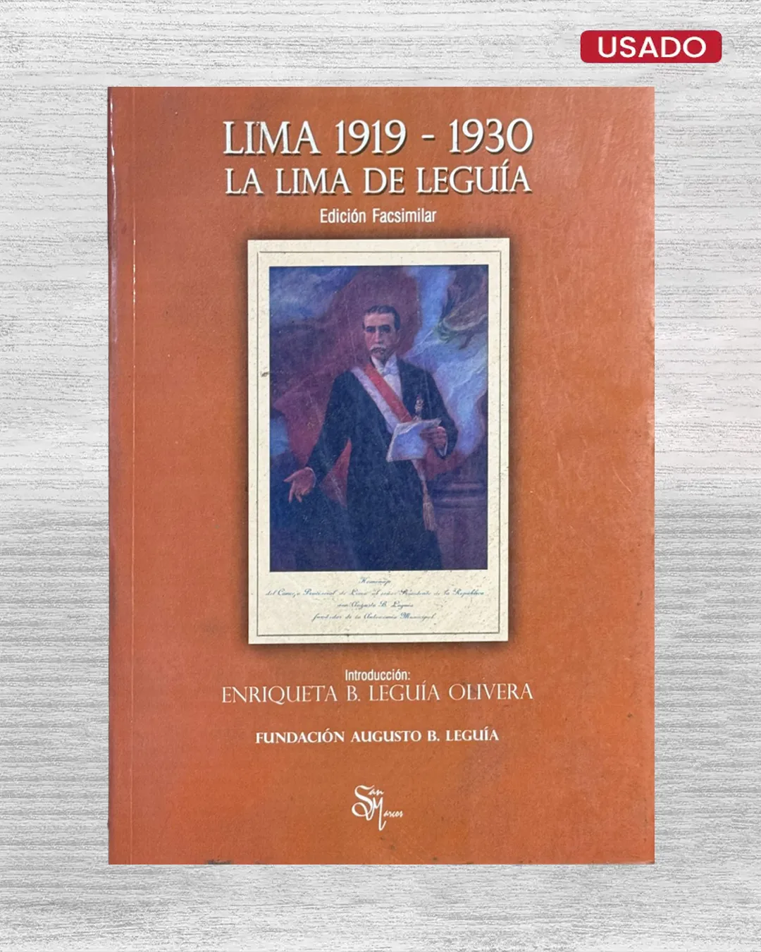 LIMA 1919 – 1930. LA LIMA DE LEGUÍA – EDICIÓN FASCIMILAR