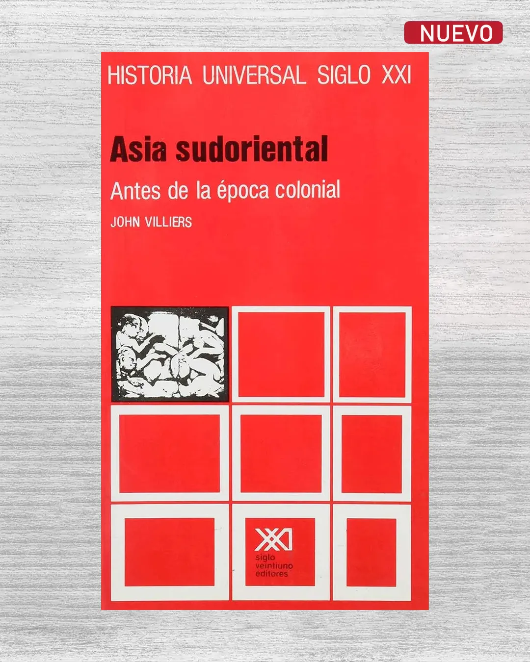 ASIA SUDORIENTAL. ANTES DE LA ÉPOCA COLONIAL