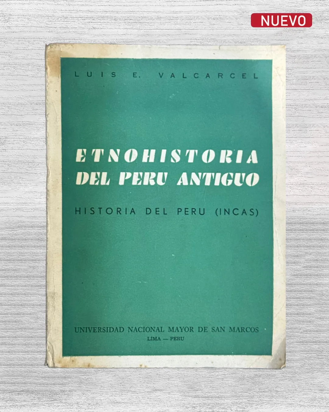 ETNOHISTORIA DEL PERÚ ANTIGUO