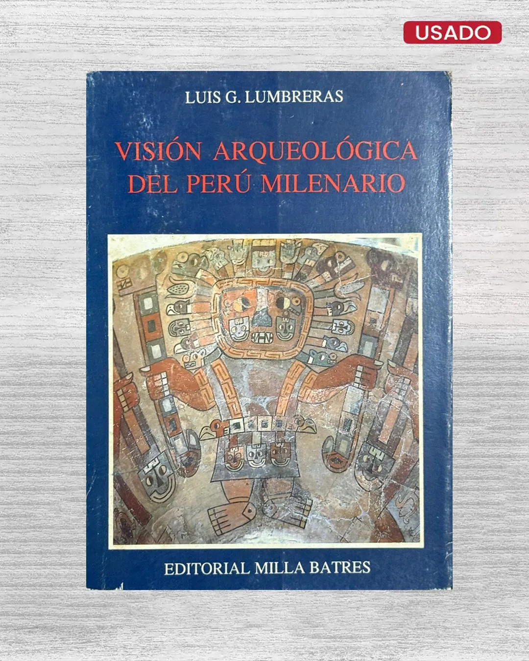 VISION ARQUEOLÓGICA DEL PERÚ MILENARIO
