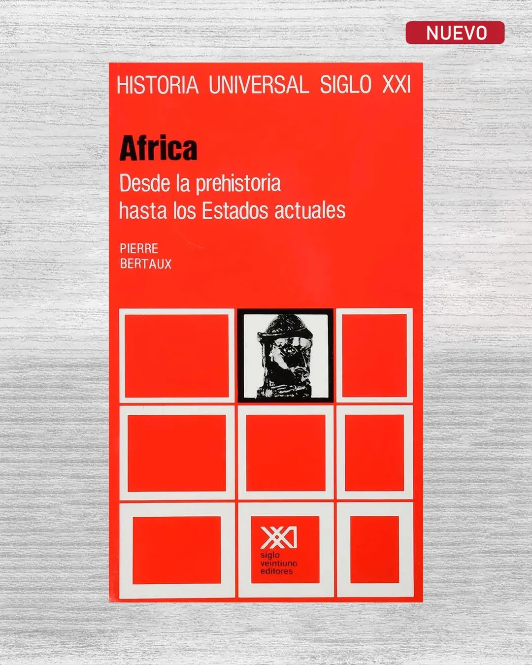 ÁFRICA. DESDE LA PREHISTORIA HASTA LOS ESTADOS ACTUALES