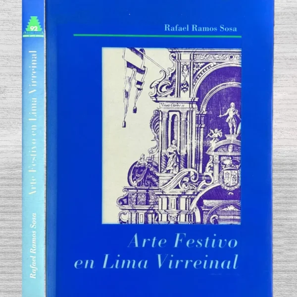 ARTE FESTIVO EN LIMA VIRREINAL
