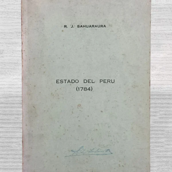 ESTADO DEL PERU (1784)