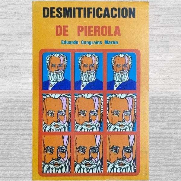 DESMITIFICACIÓN DE PIÉROLA