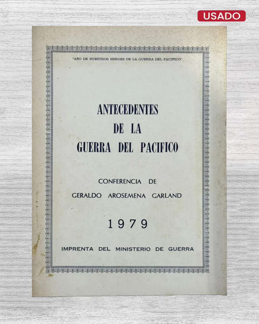 ANTECEDENTES DE LA GUERRA DEL PACÍFICO