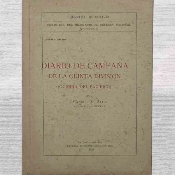 DIARIO DE CAMPAÑA DE LA QUINTA DIVISIÓN (GUERRA DEL PACÍFICO)