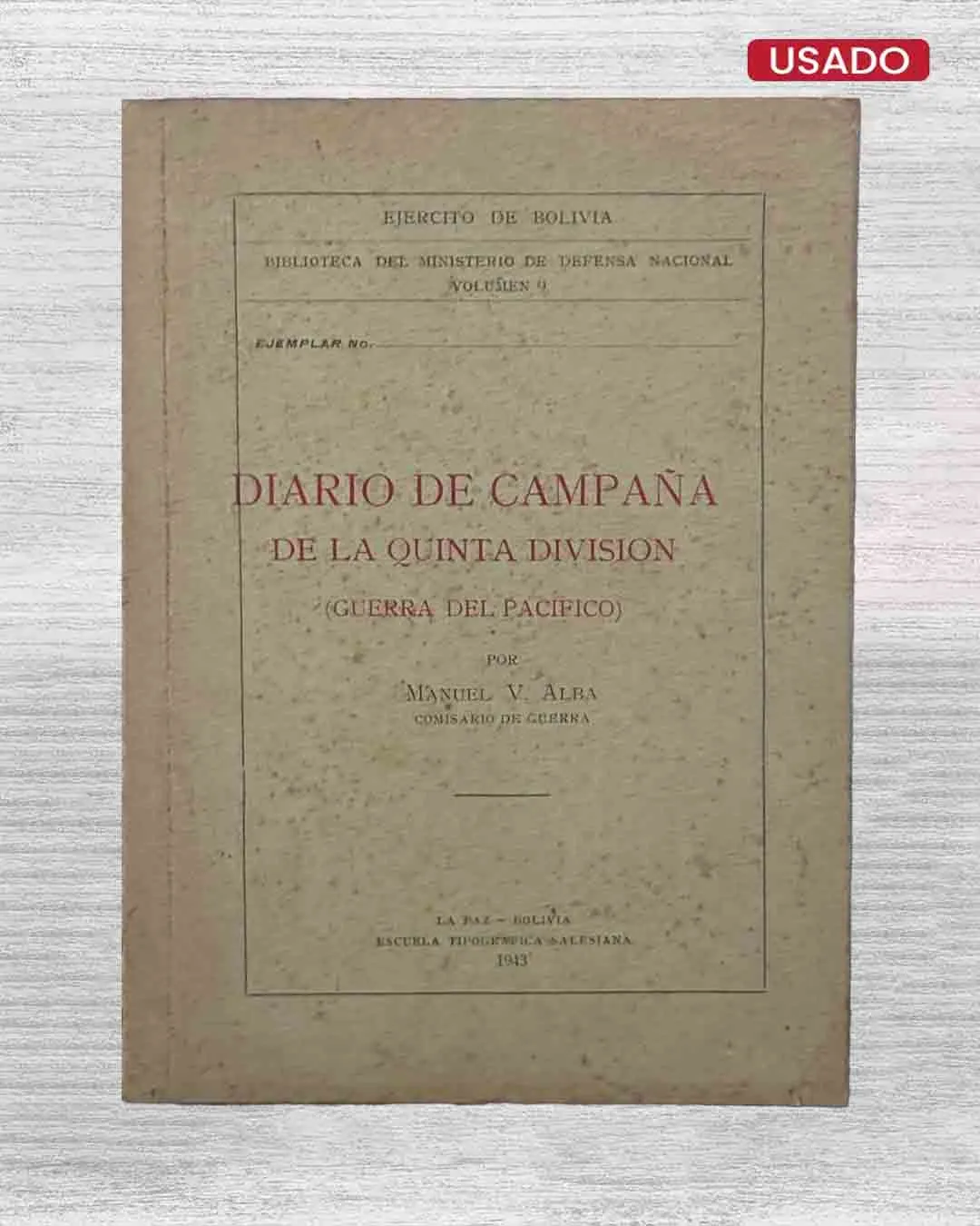 DIARIO DE CAMPAÑA DE LA QUINTA DIVISIÓN (GUERRA DEL PACÍFICO)