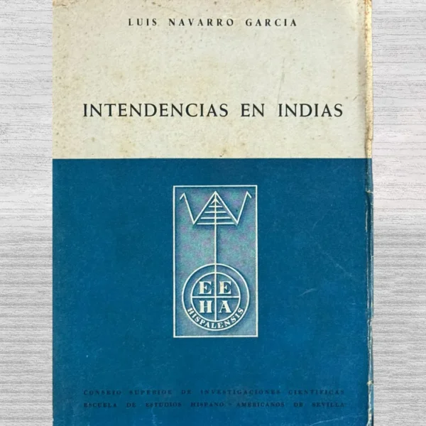 INTENDENCIAS EN INDIAS