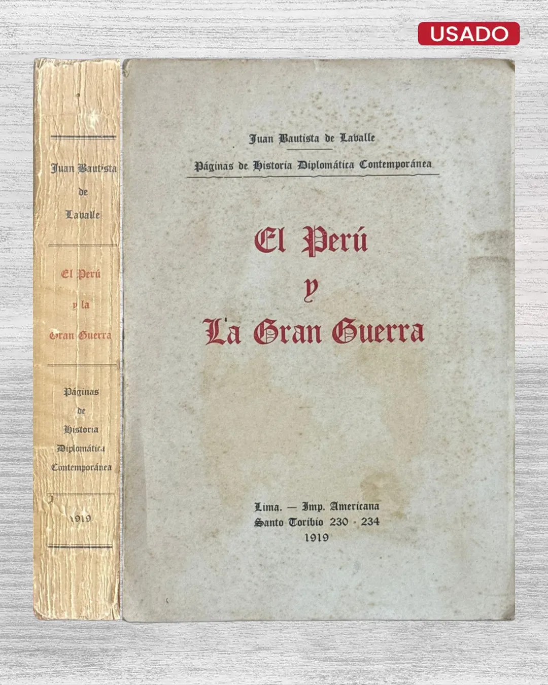 EL PERÚ Y LA GRAN GUERRA