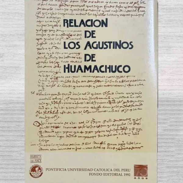 RELACIÓN DE LOS AGUSTINOS DE HUAMACHUCO