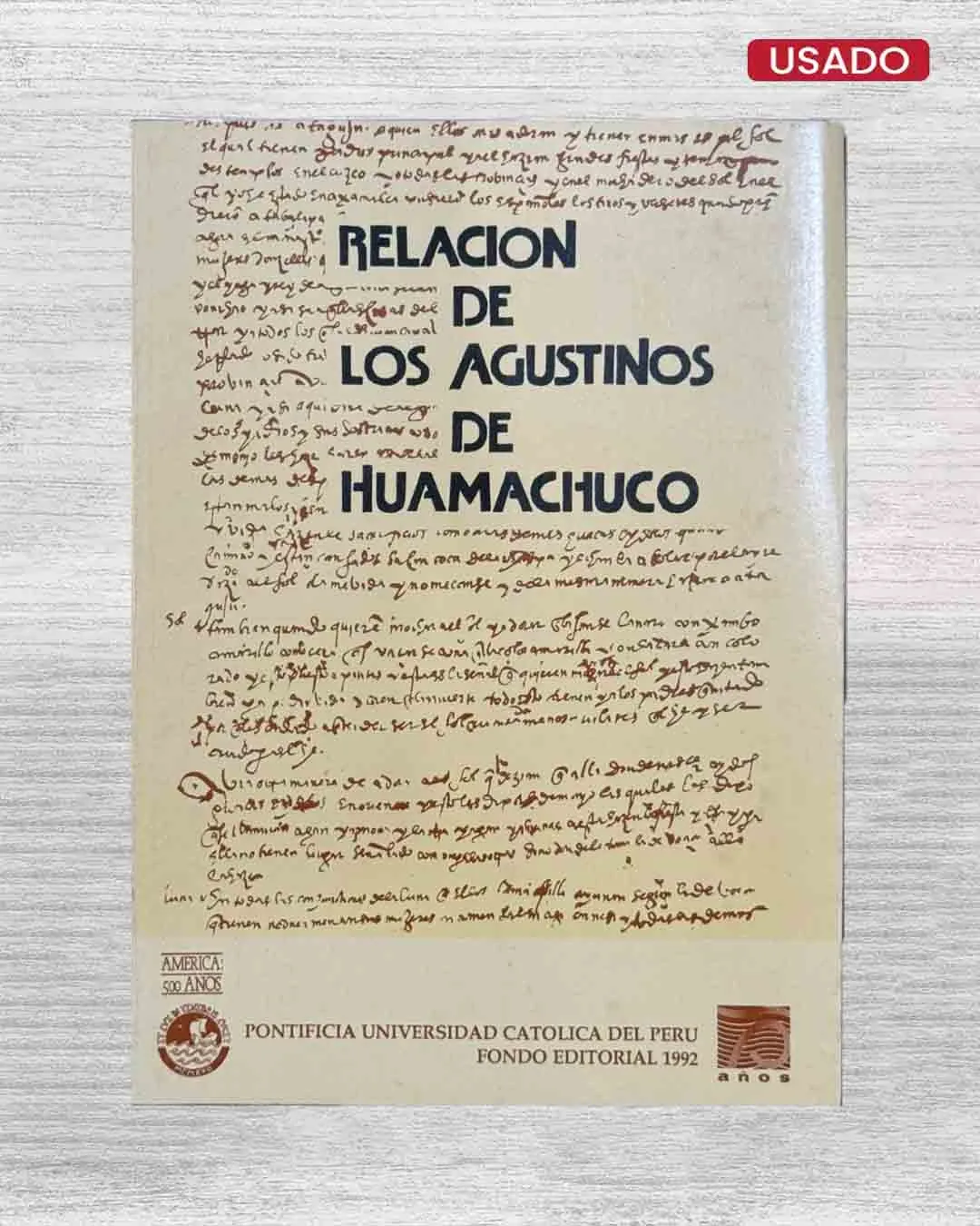 RELACIÓN DE LOS AGUSTINOS DE HUAMACHUCO