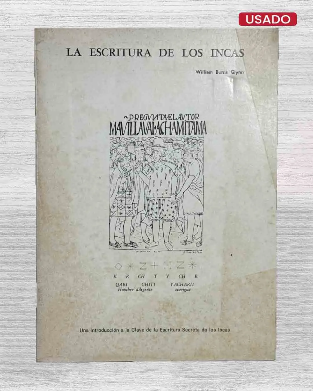 LA ESCRITURA DE LOS INCAS