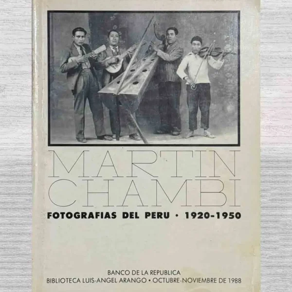 MARTÍN CHAMBÍ: FOTOGRAFÍA DEL PERÚ (1920-1950)