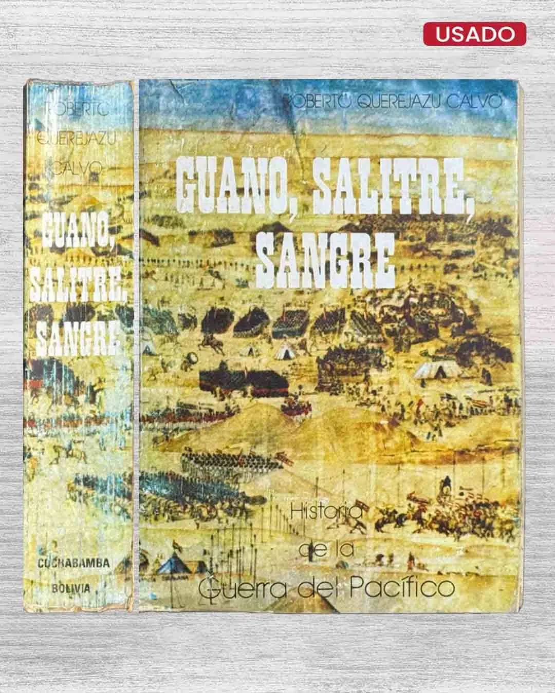 GUANO, SALITRE, SANGRE