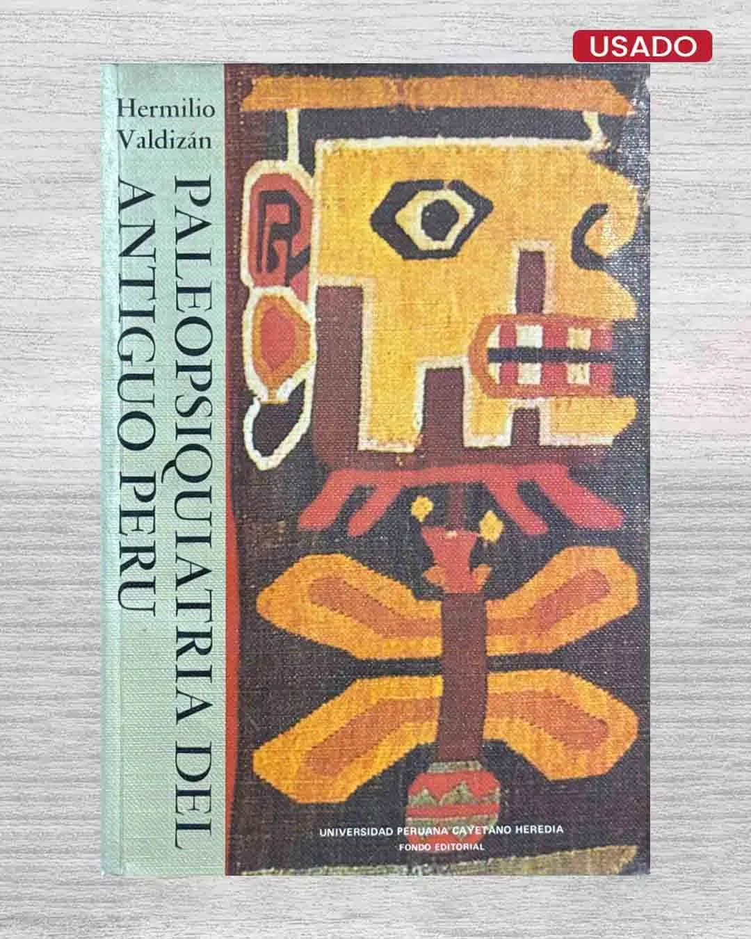 PALEOPSIQUIATRÍA DEL ANTIGUO PERÚ