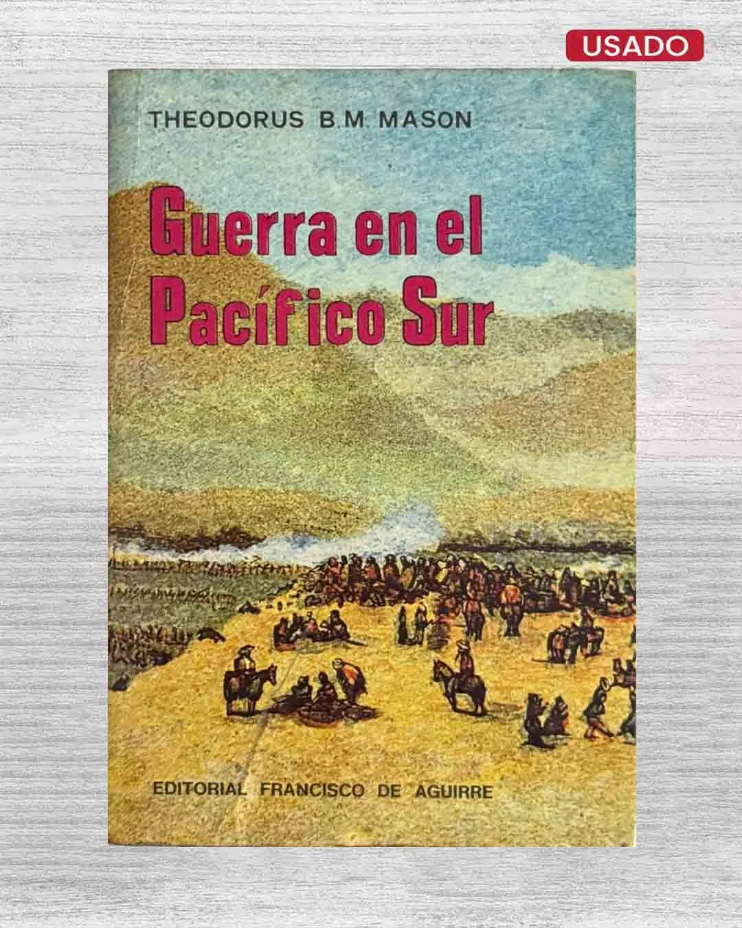 GUERRA EN EL PACÍFICO SUR