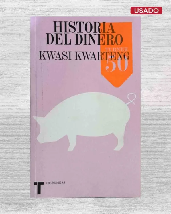 HISTORIA DEL DINERO