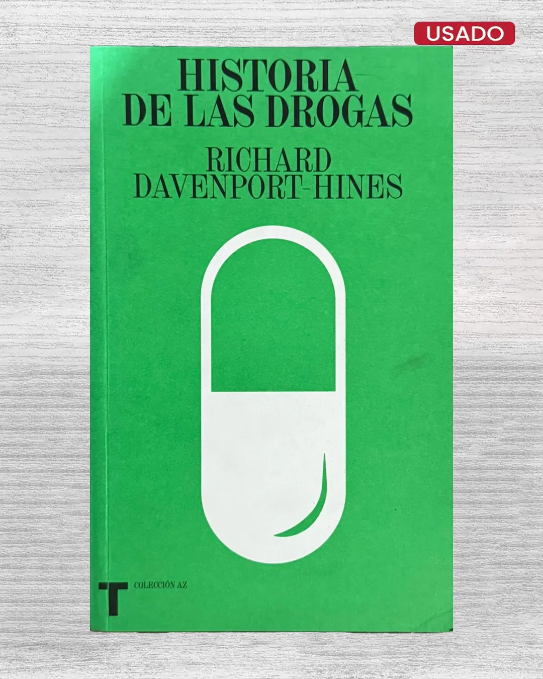 HISTORIA DE LAS DROGAS