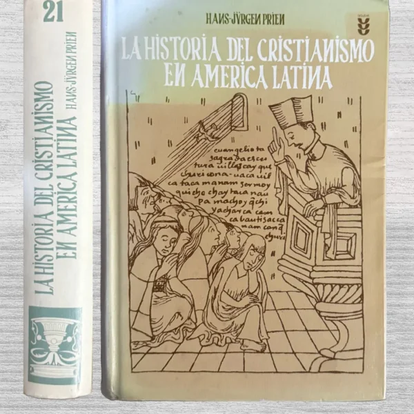 LA HISTORIA DEL CRISTIANISMO EN AMÉRICA LATINA