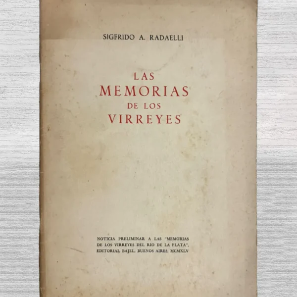 LAS MEMORIAS DE LOS VIRREYES