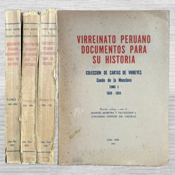 VIRREINATO PERUANO: DOCUMENTOS PARA SU HISTORIA (TOMO I, II Y III)