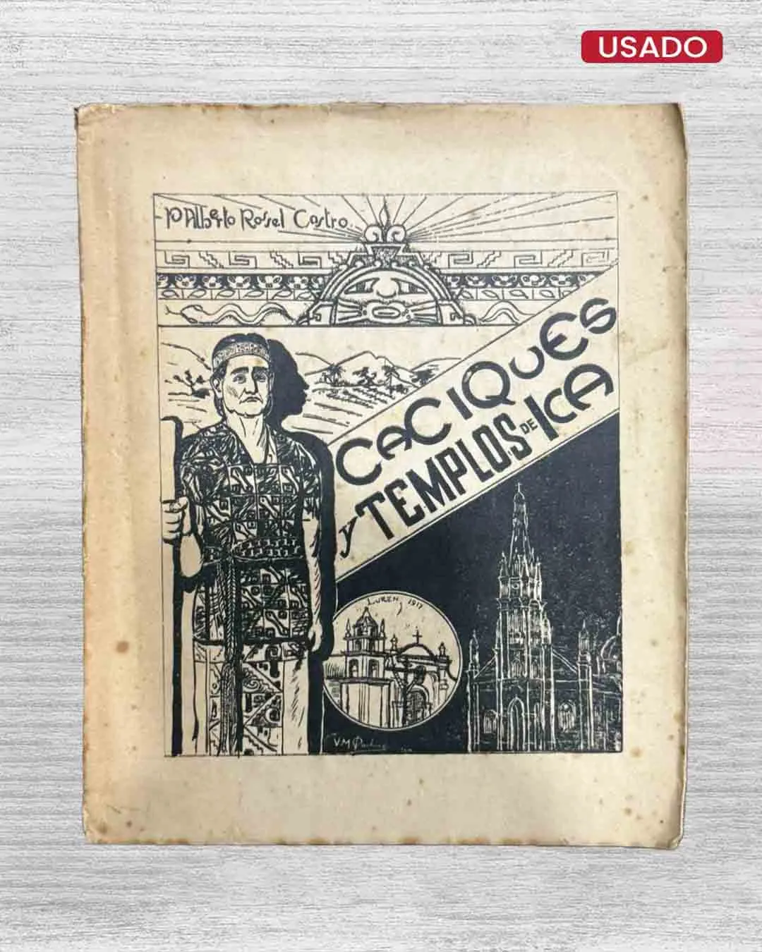 CACIQUES Y TEMPLOS DE ICA