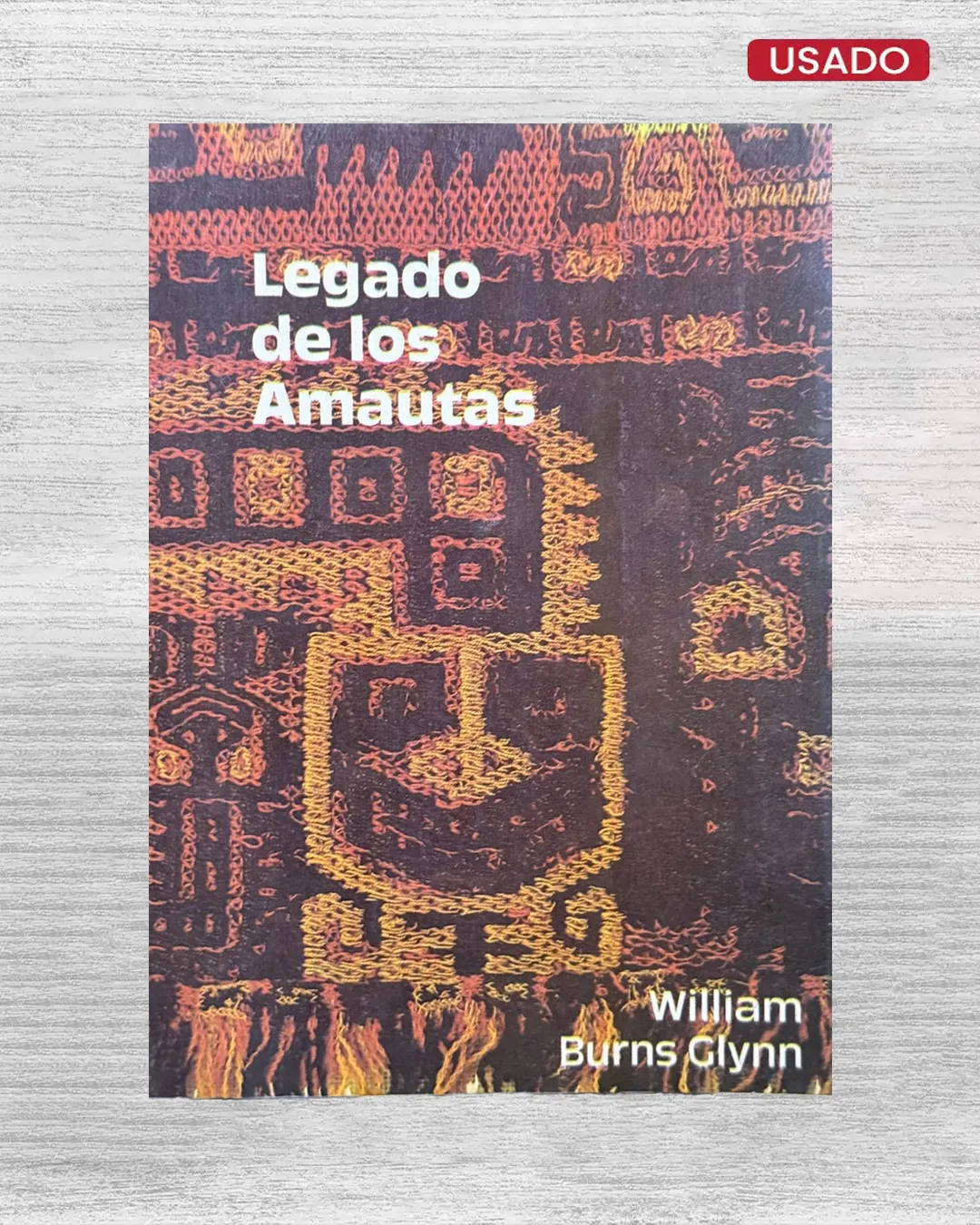 LEGADO DE LOS AMAUTAS