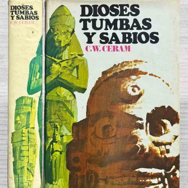 DIOSES, TUMBAS Y SABIOS