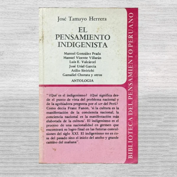 EL PENSAMIENTO INDIGENISTA
