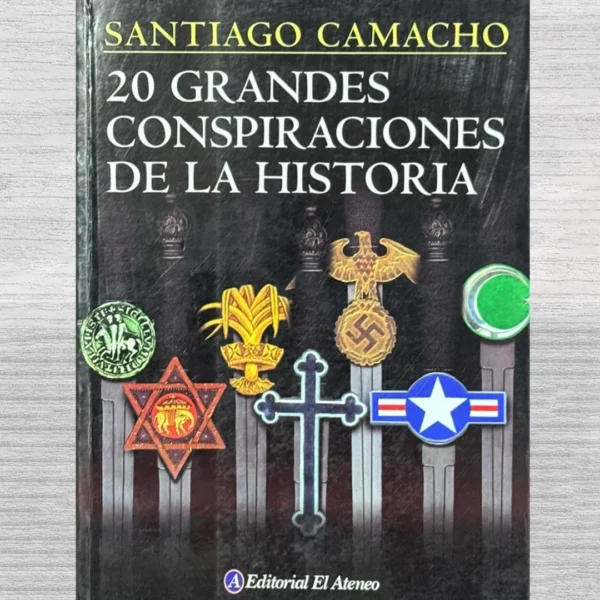 20 GRANDES CONSPIRACIONES DE LA HISTORIA