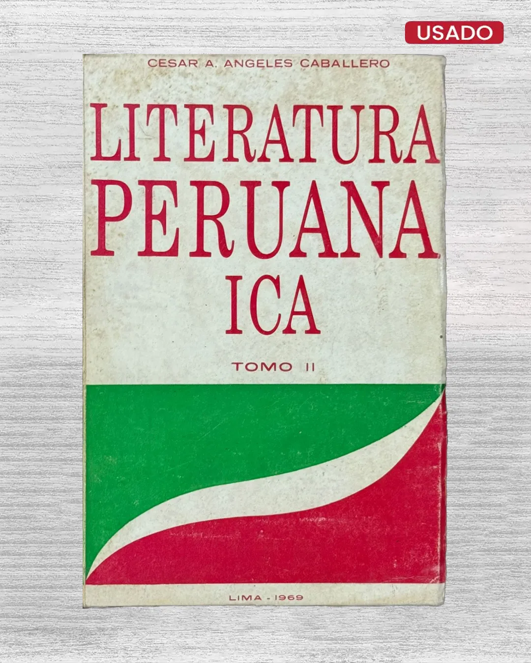 LITERATURA PERUANA ICA (TOMO II)