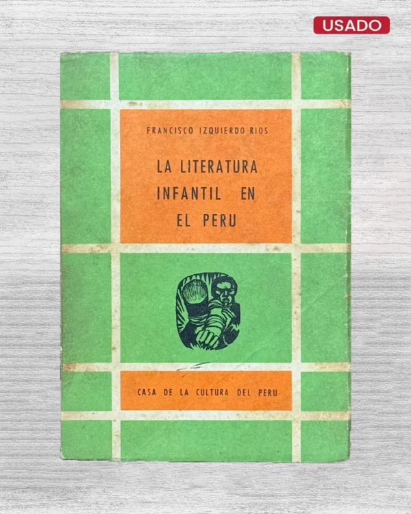 LA LITERATURA INFANTIL EN EL PERÚ