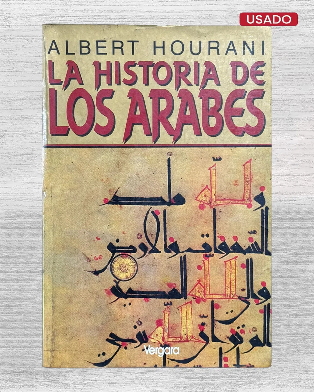 LA HISTORIA DE LOS ÁRABES