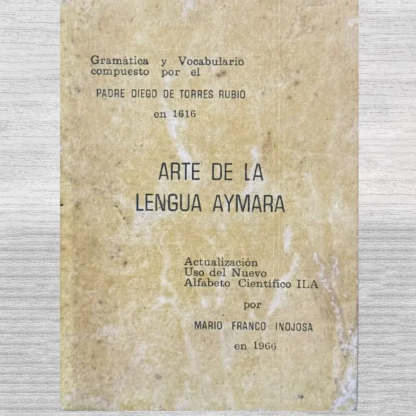 ARTE DE LA LENGUA AYMARA