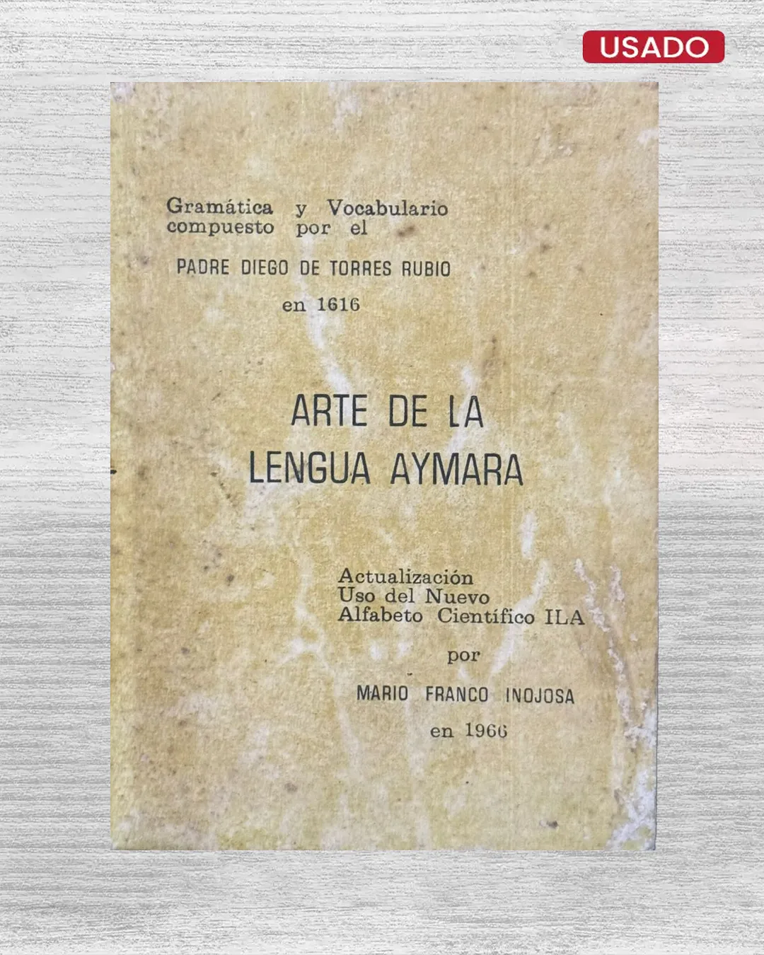 ARTE DE LA LENGUA AYMARA