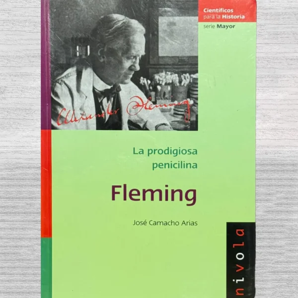 LA PRODIGIOSA PENICILINA: FLEMING