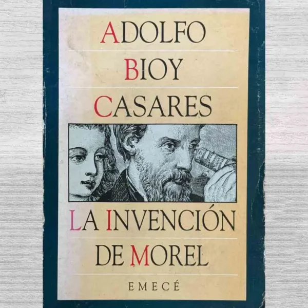 LA INVENCIÓN DE MOREL