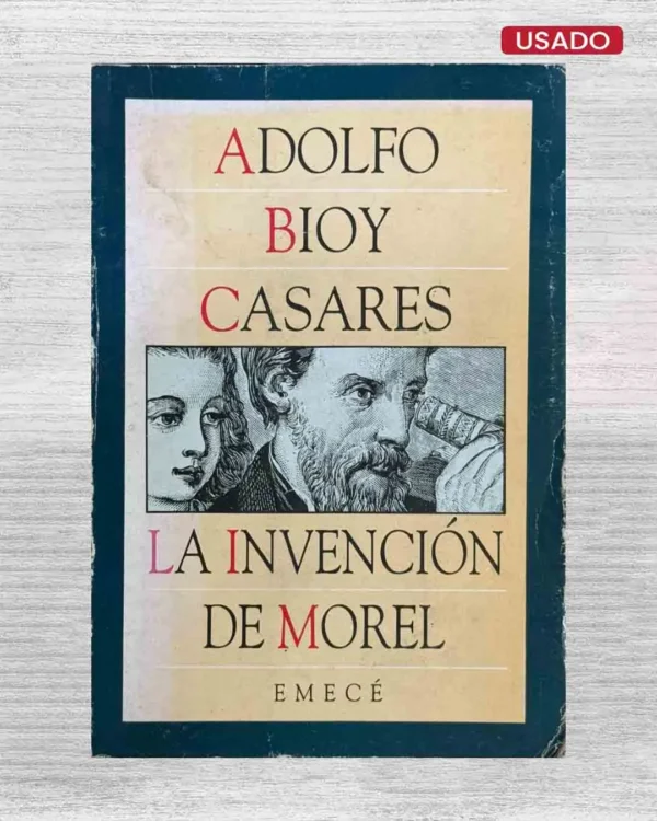 LA INVENCIÓN DE MOREL