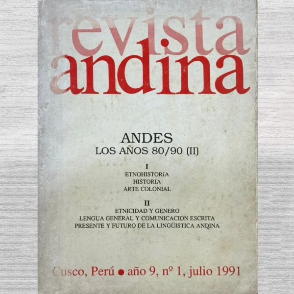 REVISTA ANDINA – AÑO 9, Nº 1, JULIO 1991