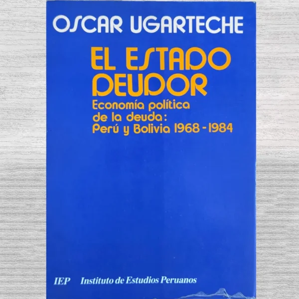 EL ESTADO DEUDOR