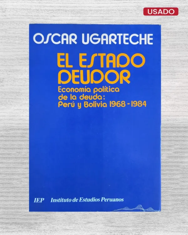 EL ESTADO DEUDOR