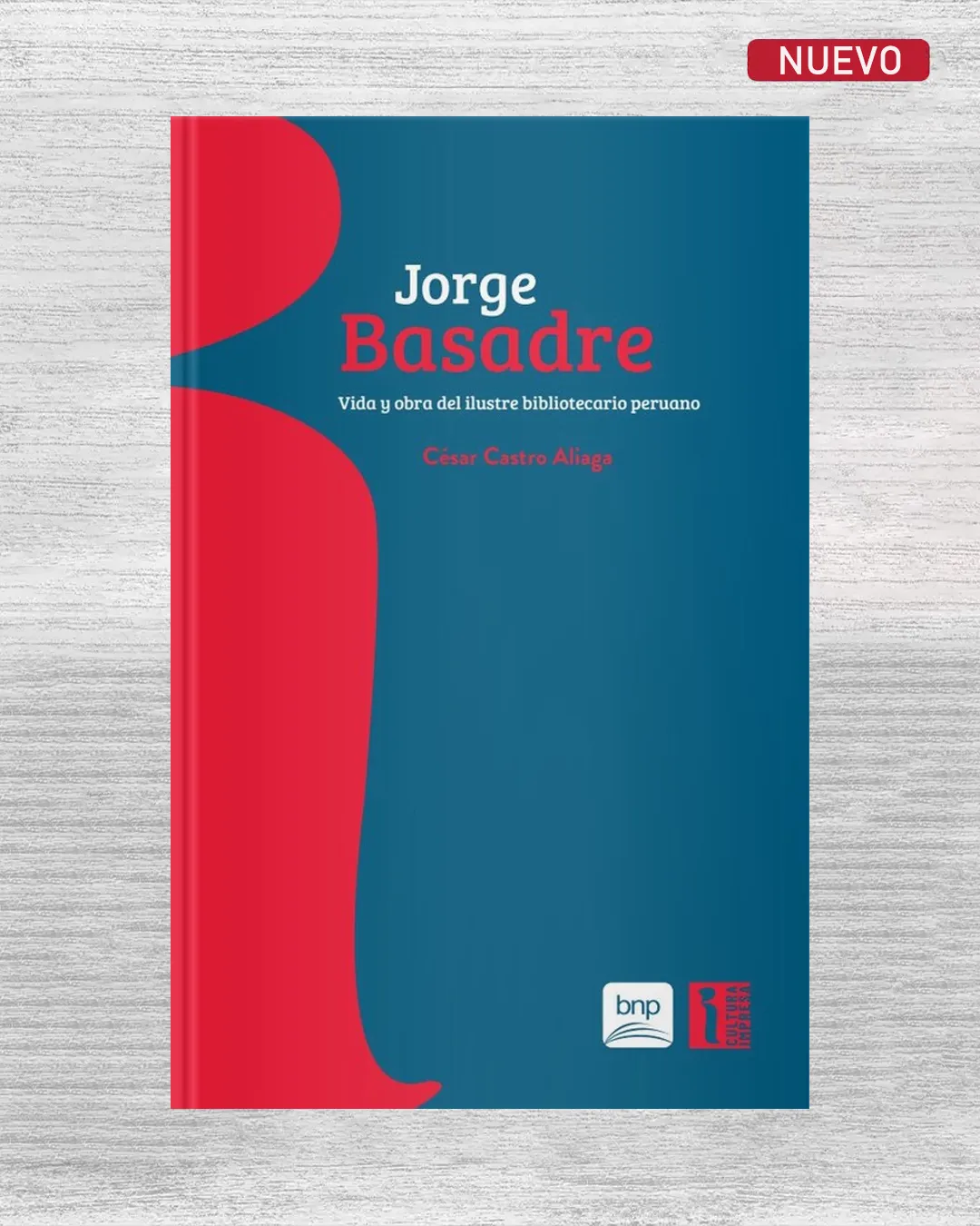 JORGE BASADRE. VIDA Y OBRA DEL ILUSTRE BIBLIOTECARIO PERUANO