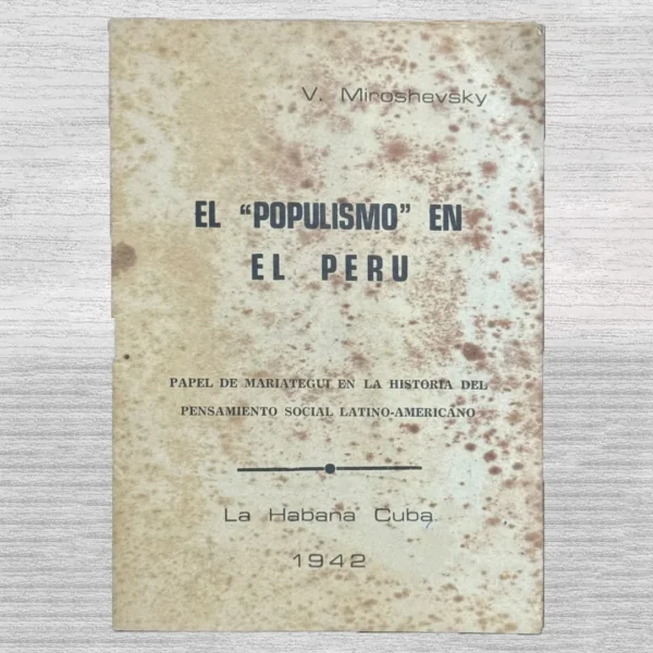 EL “POPULISMO” EN EL PERÚ