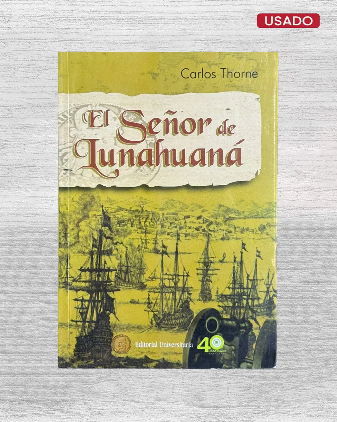 EL SEÑOR DE LUNAHUANÁ